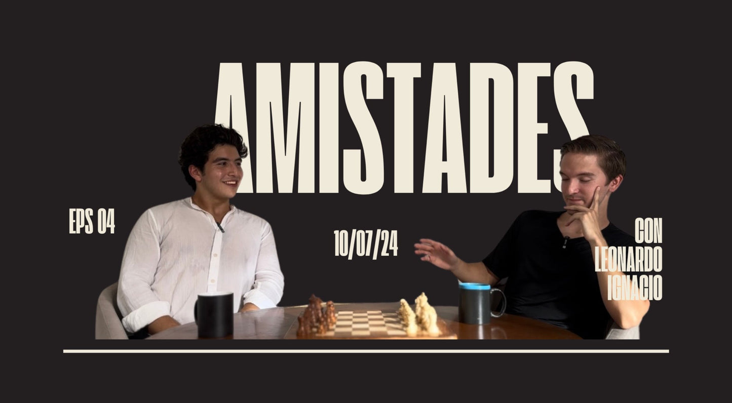 🎙️ Episode #4: Amistades ("Los buenos amigos - Los malos amigos")