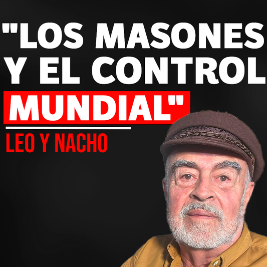 #21 "La MASONERIA en México" (Presidentes, Historia, Poder) Ft Cronista Jaime Zúñiga